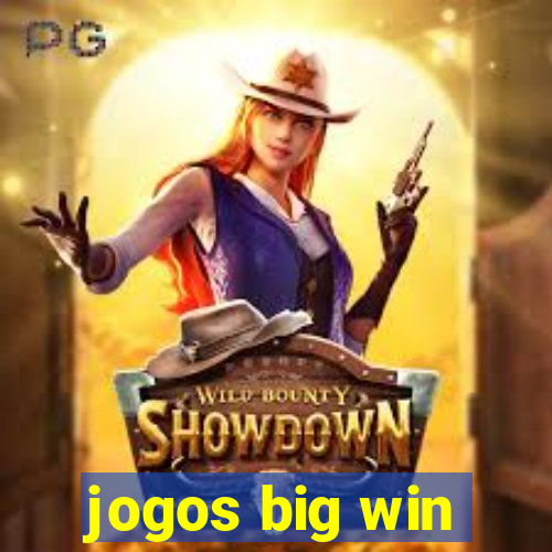 jogos big win